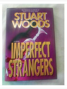 Imperfect Strangers Stuart Woods 1995 First Edition Hardcover Book Vintage Read
